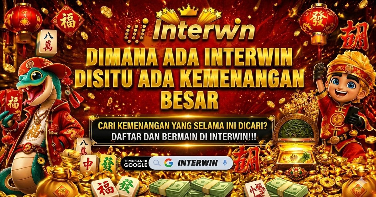 INTERWIN: Agen Situs Slot Gacor Resmi Terpercaya Hari Ini
